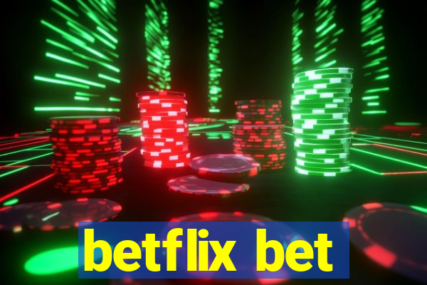 betflix bet